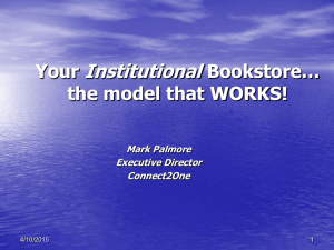 The Institutional Bookstore...the model that WORKS!