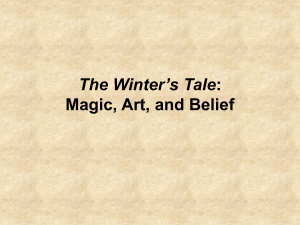 The Winter`s Tale: Magic, Art, and Belief