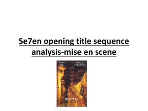 Se7en opening title sequence analysis-mise en scene