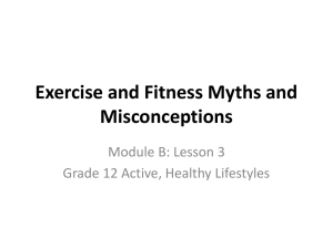 Exercise and Fitness Myths and Misconceptions