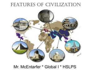 Civilization - Mr McEntarfer`s Social Studies Page