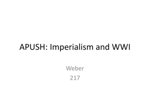 APUSH: Imperialism and WWI