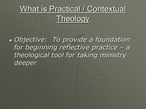 What is Practical / Contextual Theology