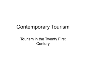 Tourism in the Twenty First Century