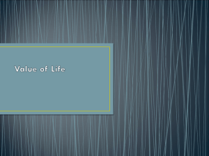 Value of Life - Mrs. Darby`s classroom