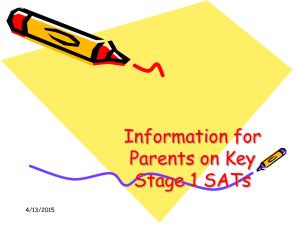 A copy of SATs PowerPoint for parents can be found here.