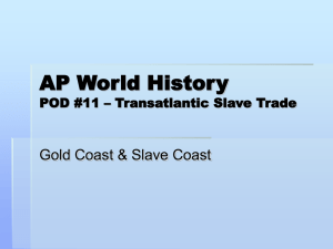 Class Notes - Gold Coast & Slave Coast