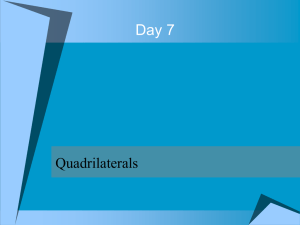 Day 7 Quadrilaterals