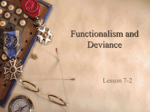 Lesson 7-2: Functionalism and Deviance