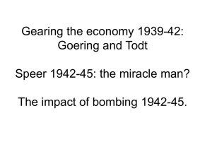 Gearing the economy 1939-42: Goering and Todt