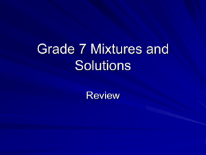 Grade 7 Mixtures and Solutions