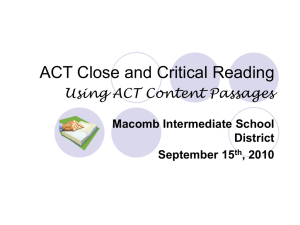 ACT Close and Critical Reading Power Point