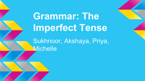 Grammar: The Imperfect Tense