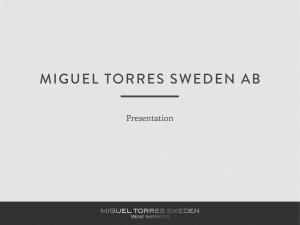 MIGUEL TORRES SWEDEN AB