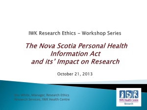 IWK Research Ethics - Workshop Series The Nova Scotia Personal