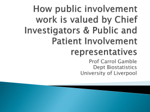 How public involvement work is valued by Chief Investigators