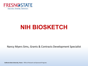 Preparing Your NIH Biosketch - California State University, Fresno