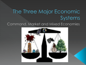 The Three Major Economic Systems
