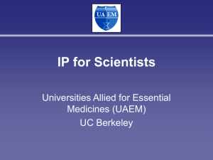 Intellectual Property for Scientists, UC Berkeley, 2007