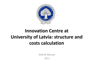 Innovation Centre at University of Latvia: structure and costs