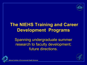 The NIEHS Training and Career Development Programs: Spanning