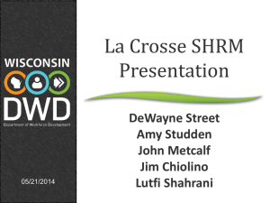 DWD powerpoint - La Crosse Area Society for Human Resource