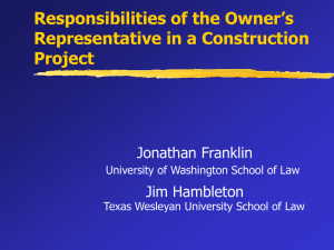 Responsibilities of the Owner`s Representative in a ...... Construction