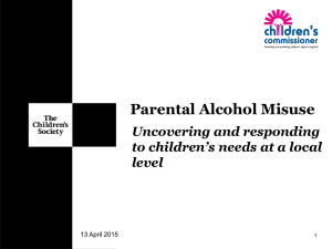 Parental alcohol misuse: uncovering and responding to children`s