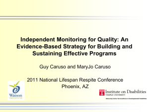Independent Monitoring for Quality: An Evidence