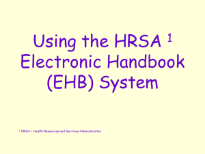 Using the HRSA Electronic Handbook (EHB) System