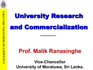 University research and commercialization Prof. Malik Ranasinghe