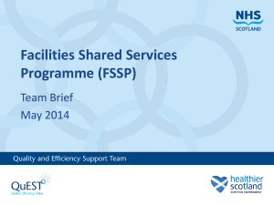 Facilities Shared Services Team Brief May 2014