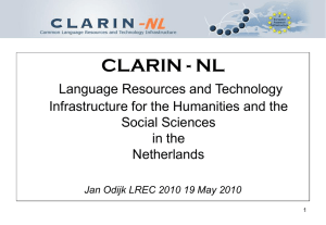 The CLARIN-NL Project