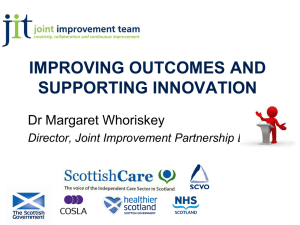 Improving Outcomes and Supporting Innovation