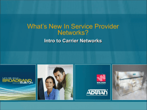 Intro to Carrier Networks