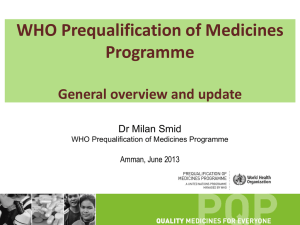 Introduction to WHO Prequalification of Medicines Programme