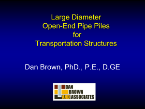 Dan Brown "Large Diameter Open Ended Pipe Pile"