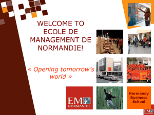 WELCOME TO ECOLE DE MANAGEMENT DE NORMANDIE!
