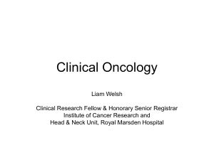 Clinical Oncology - KCL Oncology Society