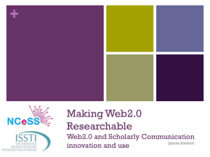 Researching Web2.0 and Scholarly Communication