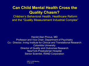 Can Psychiatry Cross the Quality Chasm?