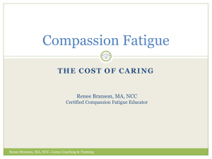 Prevention and Treatment of Compassion Fatigue