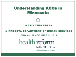 Understanding ACOs in Minnesota, Marie Zimmerman