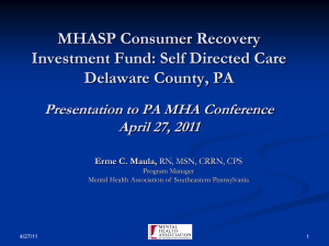 CRIF: Self Directed Care Delaware County, PA Presentation to the
