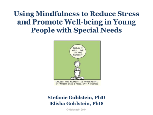 Using Mindfulness to Reduce Stress and Promote