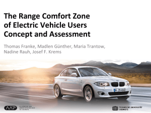 The Range Comfort Zone of Electric Vehicle Users Concept and