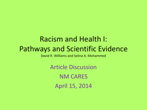 Racism and Health I: Pathways and Scientific Evidence David R