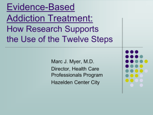 Research Supports the use of the Twelve Steps - Marc J