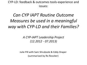 Can CYP IAPT Routine Outcome Measures be used in a