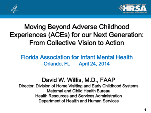 Willis_MovingBeyondACEs - Florida Association for Infant